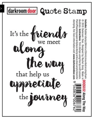 Darkroom Door - Quote Stamp - Along the Way