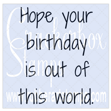 Crackerbox Stamps - Out Of This World Birthday