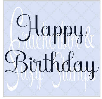 Crackerbox Stamps - Happy Birthday Wishing