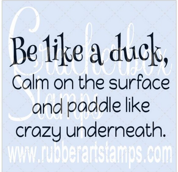 Crackerbox Stamps - Be Like A Duck Crackerbox Stamps - Be Like A Duck
